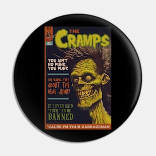 The Cramps |  I'm Your Garbageman Pin