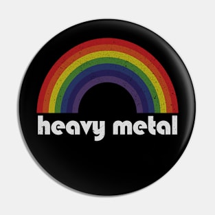 Heavy Metal - Rainbow Vintage Pin