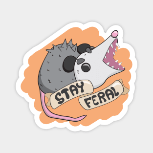 Stay Feral Magnet