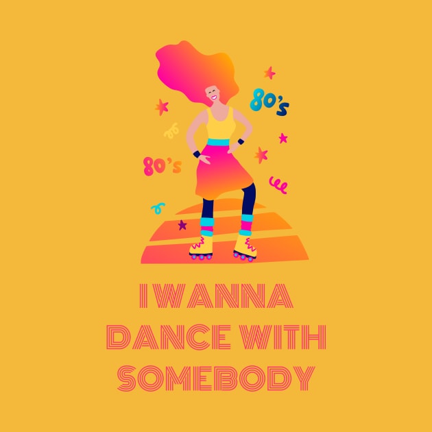 I wanna dance with somebody merch by Seligs Music