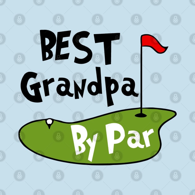 Best Grandpa By Par by KayBee Gift Shop