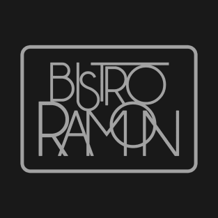 Bistro Ramon T-Shirt