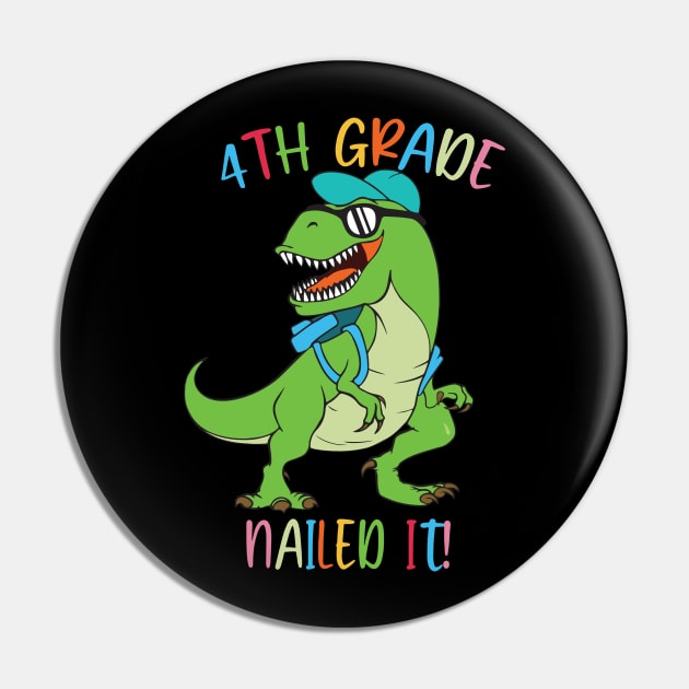 Dinosaur 4TH GRADE Nailed It Graduation Kids Pin by sevalyilmazardal