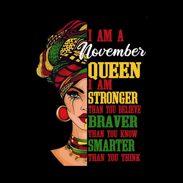 November Queen Birthday For Women Feminist Quote About Sagittarius by gussiemc