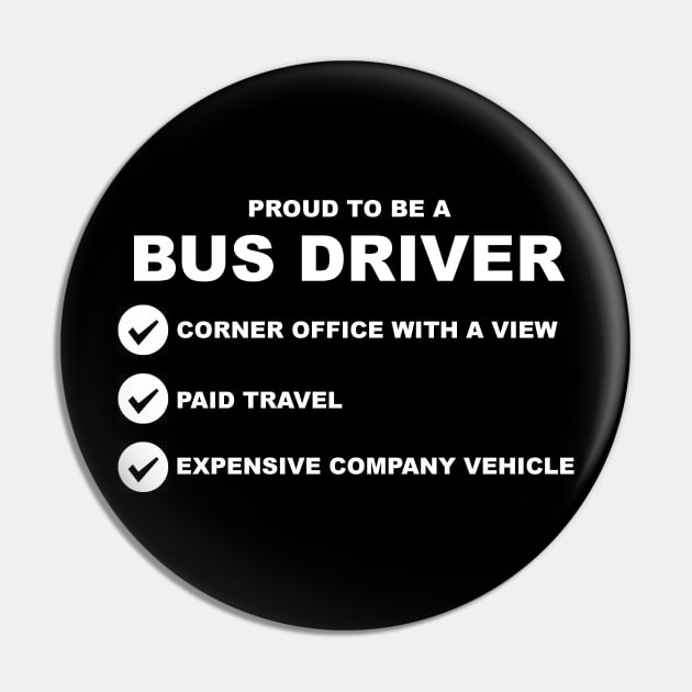 Proud to be a Bus Driver Pin by InletGoodsCo