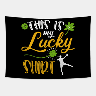 Handball This is My Lucky Shirt St Patrick's Day Tapestry