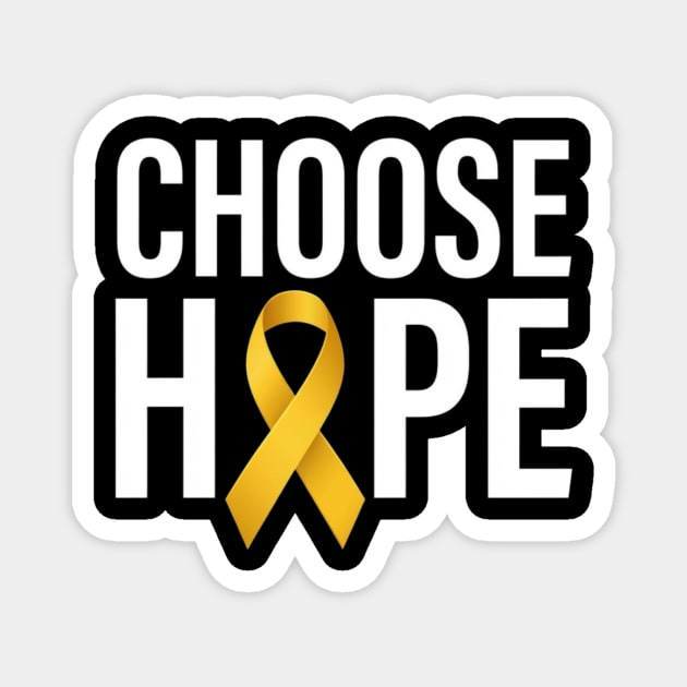 Choose Hope Awareness Magnet by ArtistTee ⭐⭐⭐⭐⭐