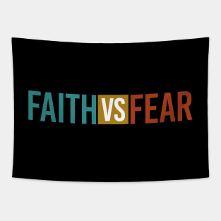 FAITH VS FEAR Tapestry