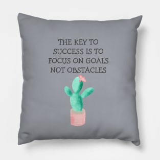 THE KEY TO SUCCESS Pillow
