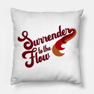 Surrender to the Flow Burgundy Pillow
