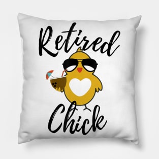 Retired Chick Shirt Funny Retirement Party Chicken Gift Idea Pillow