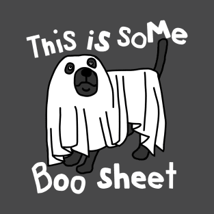 This is Some Boo Sheet Halloween Dog T-Shirt