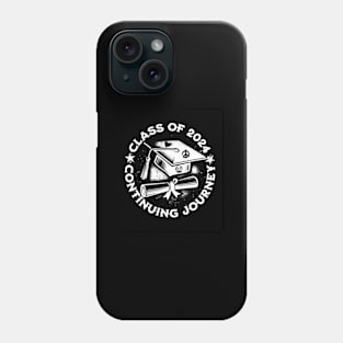 Class Of 2024 Continuing The Journey Phone Case