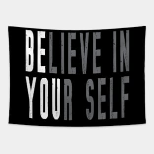 Believe In Yourself Tapestry