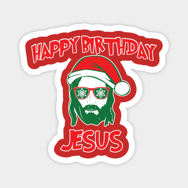 Happy Birthday Jesus Magnet by NovaTeeShop