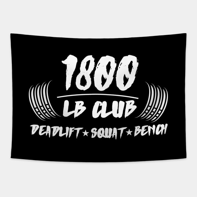 1800lb Club Deadlift Squat Bench Tapestry by AniTeeCreation