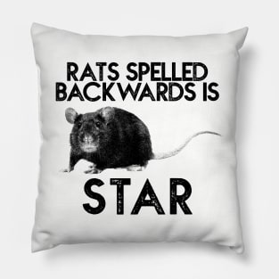 Rats Spelled Backwards Pillow