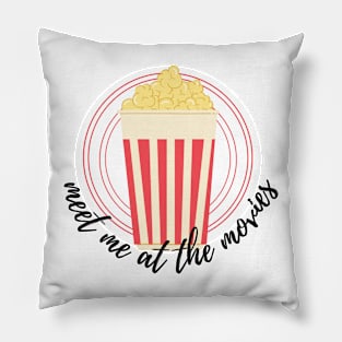 meet me at the movies Pillow