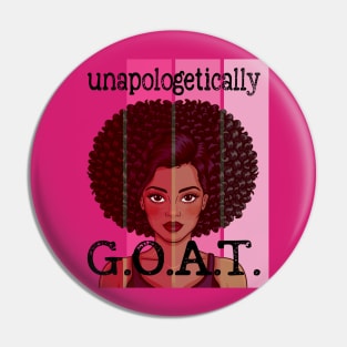 Pink Black History Month Unapologetically GOAT Black Pride Pin