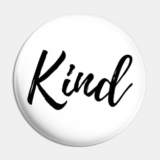 KIND QUOTE Pin