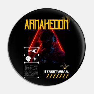 Armakedon Street wear Pin