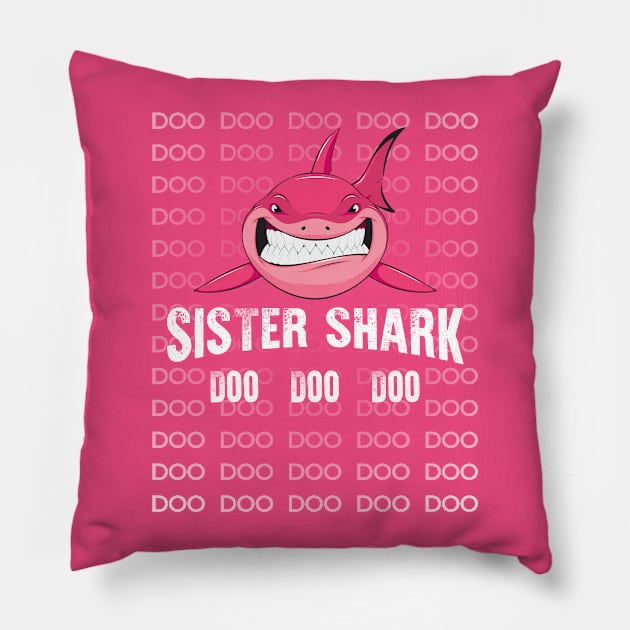 Sister Shark Shirt Doo Doo Matching Family Shark T-Shirt Pillow by Adamita