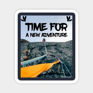 Time Of A New Adventure Magnet