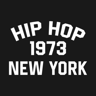 HIP HOP 1973 NEW YORK T-Shirt