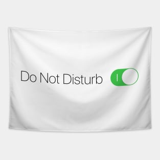 Do Not Disturb (alt) Tapestry