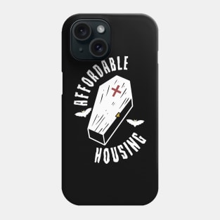 Affordable Housing Phone Case