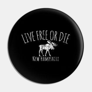 Live Free Or Die New Hampshire Pin