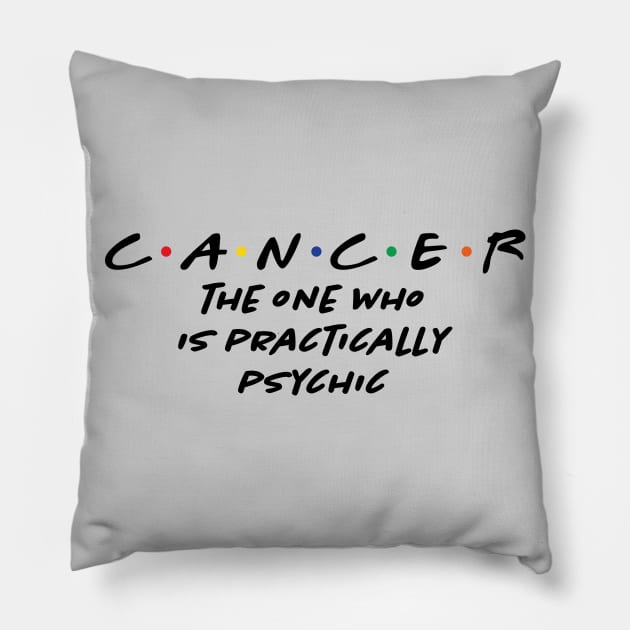 Cancer - Friends Zodiac Personality Pillow by centeringmychi