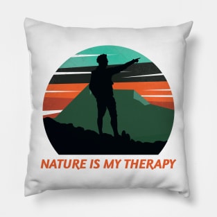 Nature Is My Therapy Pillow