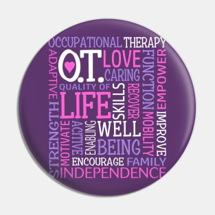 OT Occupational Therapy Occupational Therapist Gift Pink Purple Pin