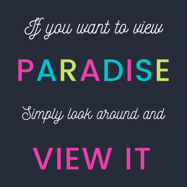 View Paradise by BetterMint