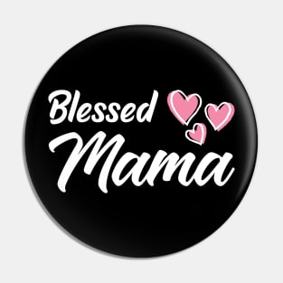 Blessed Mama Pink Hearts Mother's Day Pin