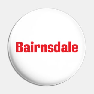 Bairnsdale Pin