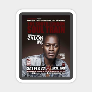 POSTER - THE SOUTH LONDON - SOUL TRAIN ZALON Magnet