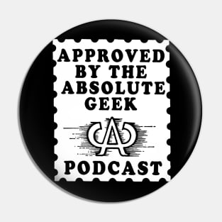 Approved by The Absolute Geek Podcast Pin