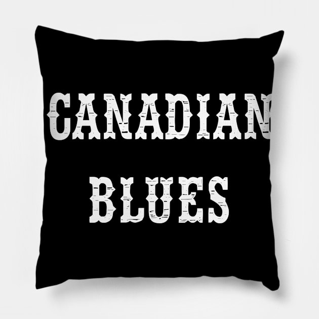 Canadian blues Pillow by KubikoBakhar