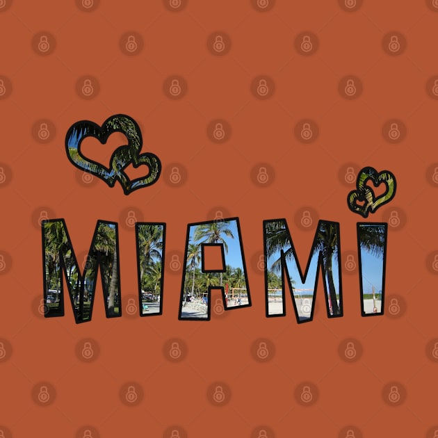 Love Miami by madmonkey