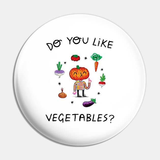 Do You Like Vegetables? Pin by sonhouse5