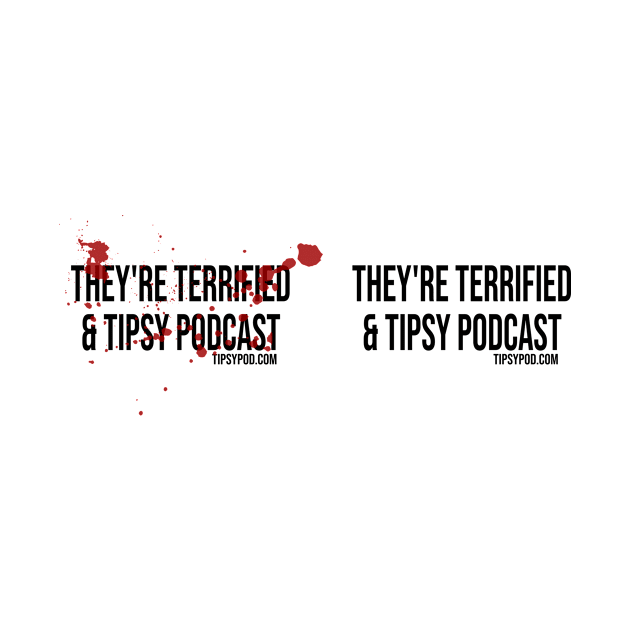 Bloody Mug - They're Terrified & Tipsy Podcast by Tipsy Pod