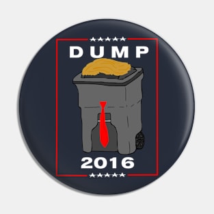 DUMP FOR PRESIDENT! (Red) Pin