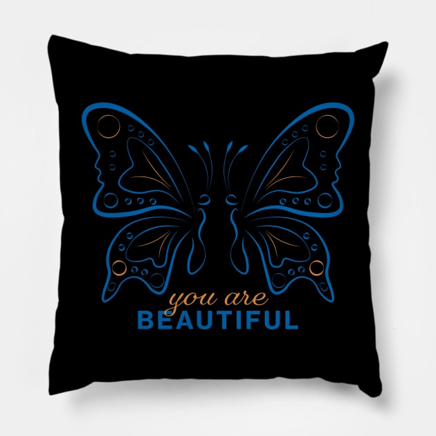 You Are Beautiful Butterfly Pillow by iamKaye