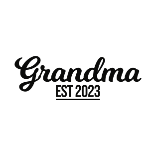 Grandma est 2023 T-Shirt