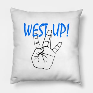 WS UP! blue 4 Pillow