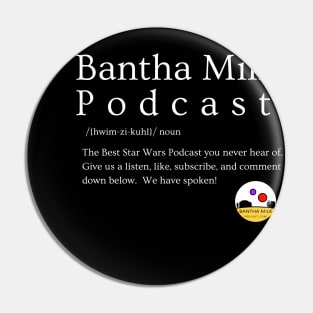 Bantha Milk Defined Pin