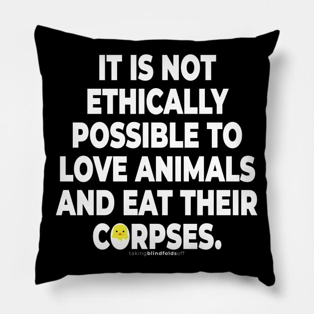 Vegan Activist Graphics #takingblindfoldsoff 14 Pillow by takingblindfoldsoff