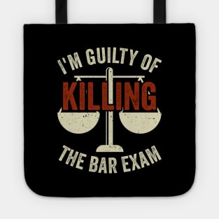 Bar Exam Passer Law School Graduation Graduate Tote